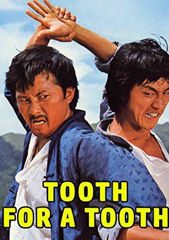 A Tooth for a Tooth