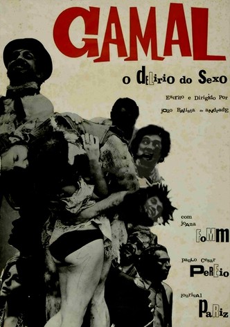 Gamal, O Delírio do Sexo