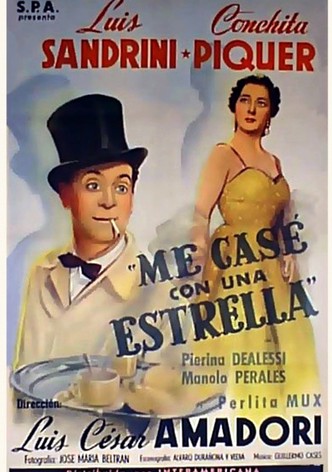 Me casé con una estrella