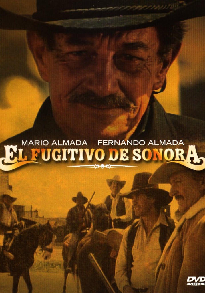 El fugitivo de Sonora