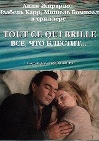 Tout ce qui brille