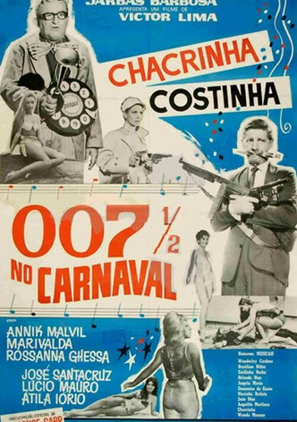 007 1/2 no Carnaval