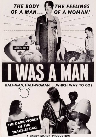 I Was a Man