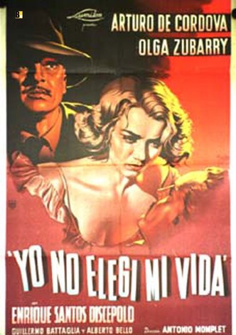 Yo no elegí mi vida