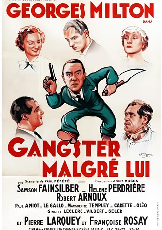 Gangster malgré lui