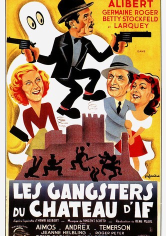 Les gangsters du château d'If