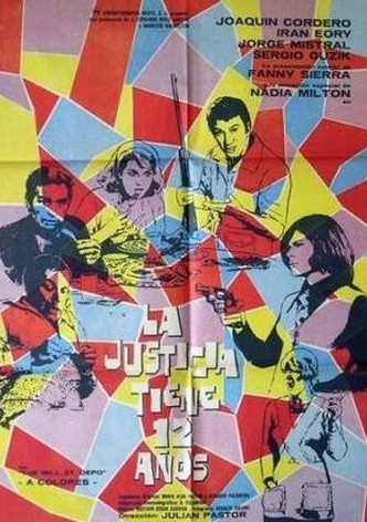 La justicia tiene doce años