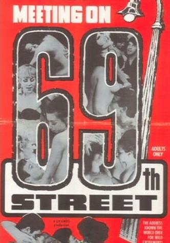 Meeting on 69th Street