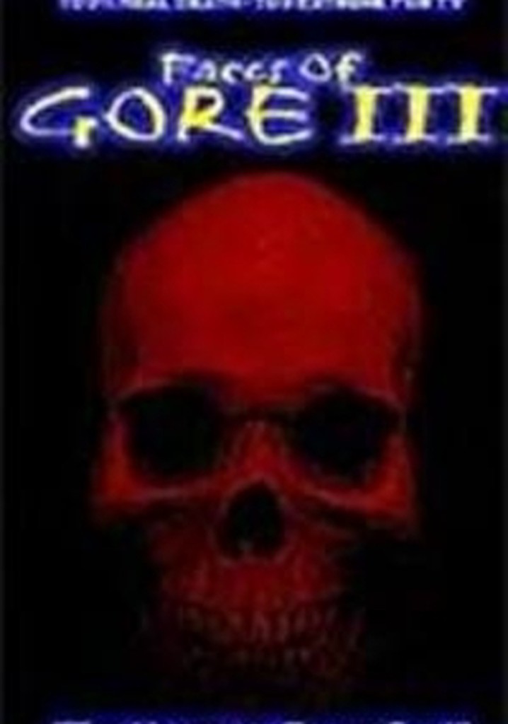 Faces of Gore 3