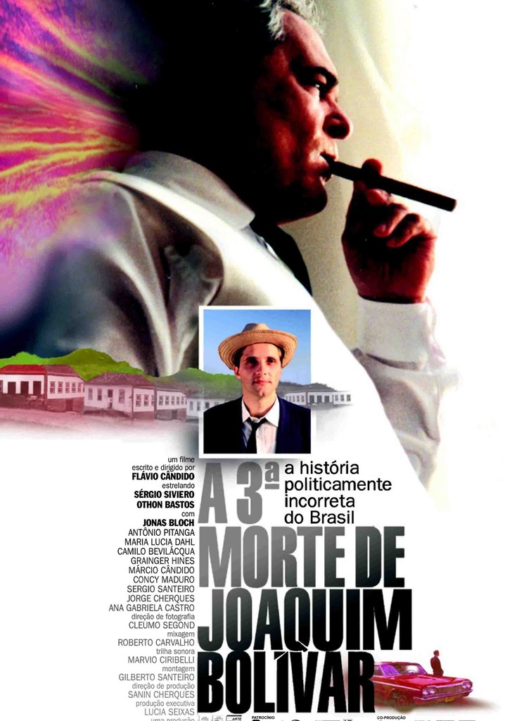 A Terceira Morte de Joaquim Bolívar