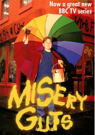 Misery Guts