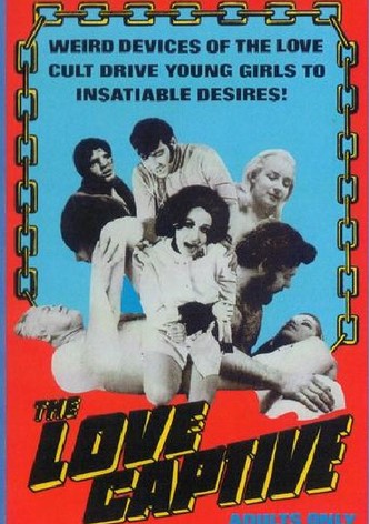 The Love Captive