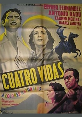 Cuatro vidas