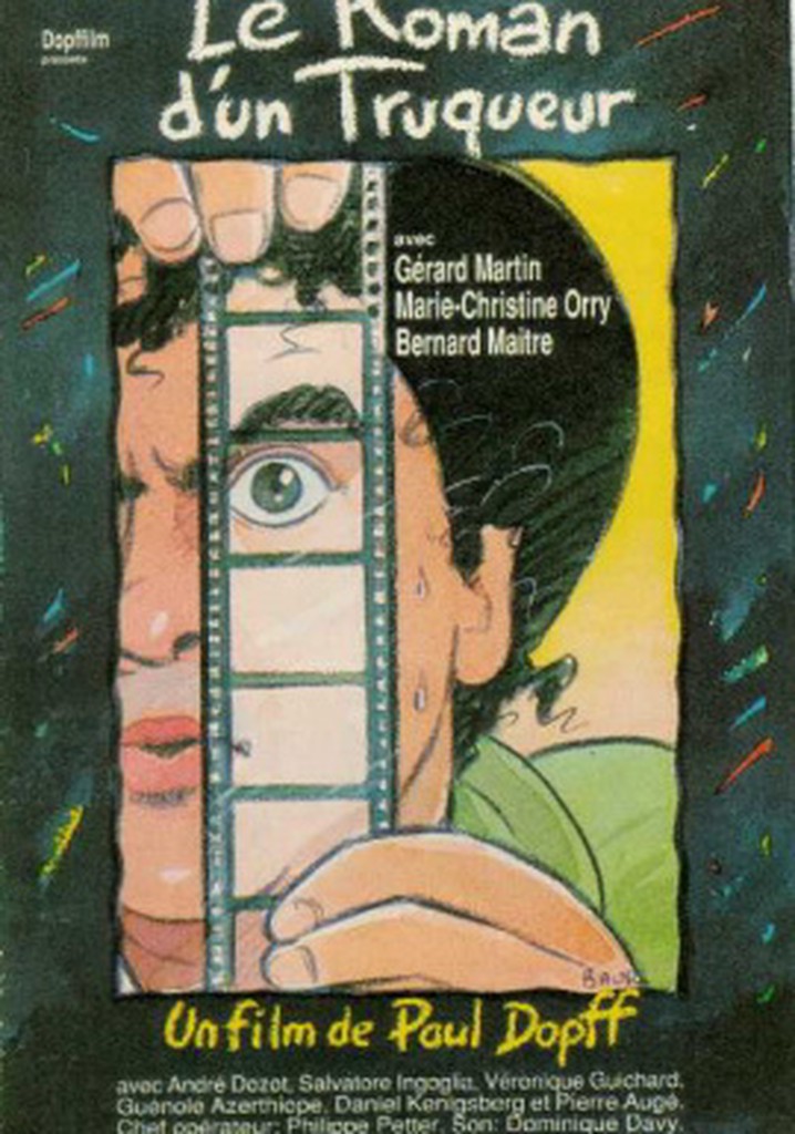 Le roman d'un truqueur