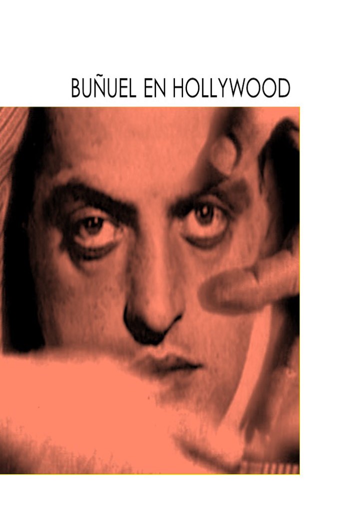 Buñuel in Hollywood