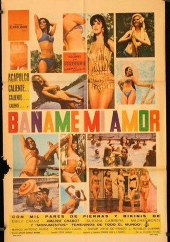 Báñame mi amor