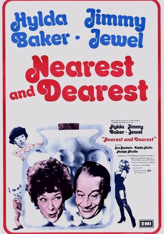 Nearest and Dearest
