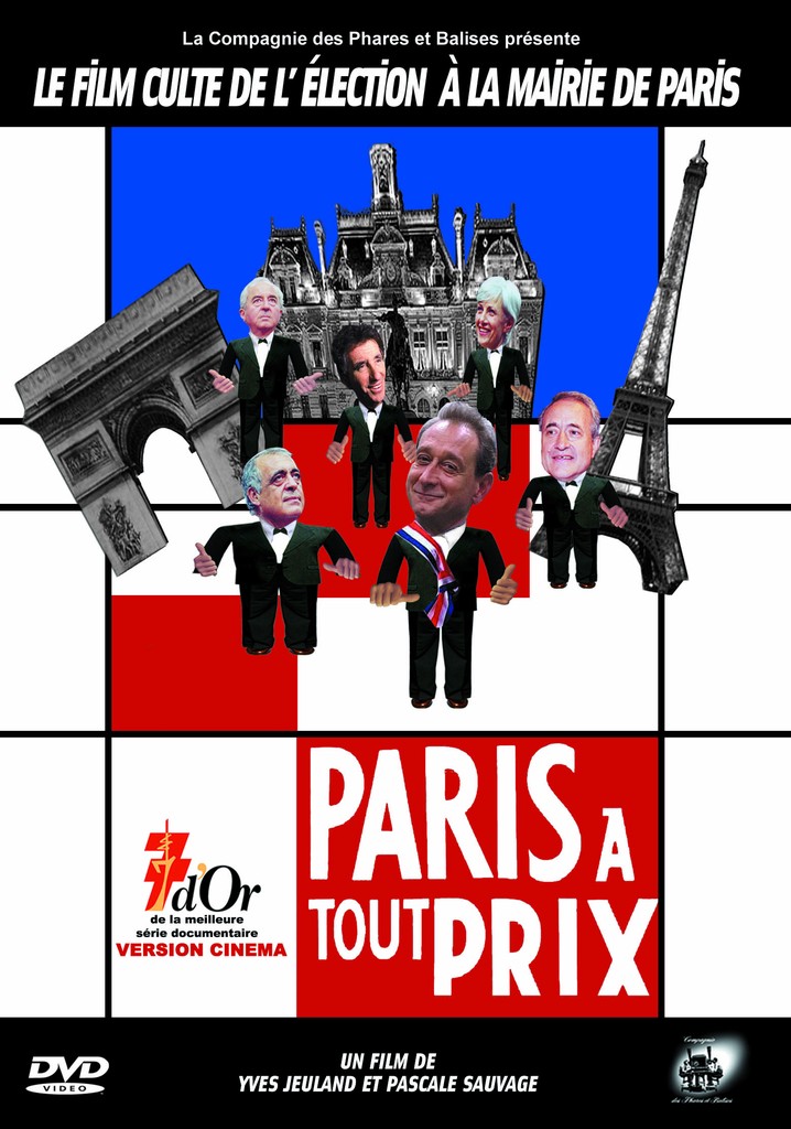 Paris à tout prix, dans les coulisses d'une élection