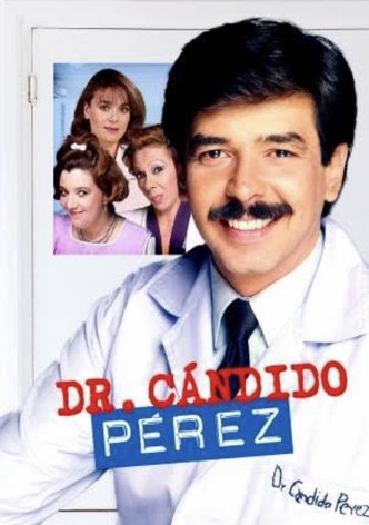 Cándido Pérez, Dr.