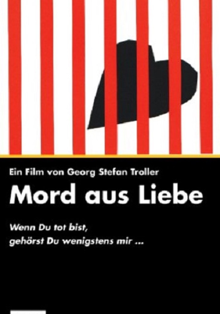 Mord aus Liebe