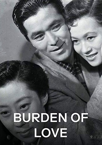 Burden of Love