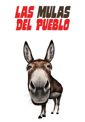 Las mulas del pueblo