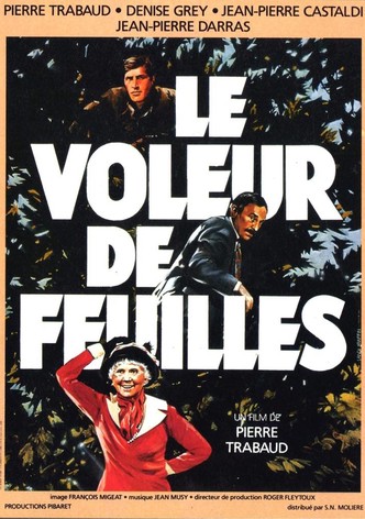 Le voleur de feuilles