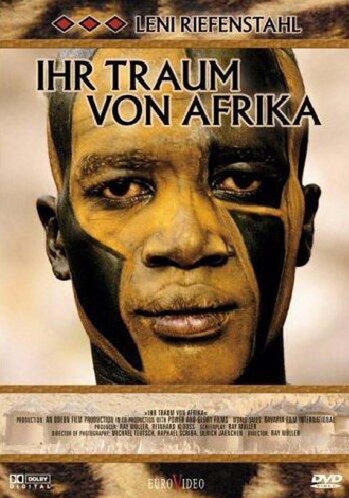 Leni Riefenstahl: Her Dream of Africa