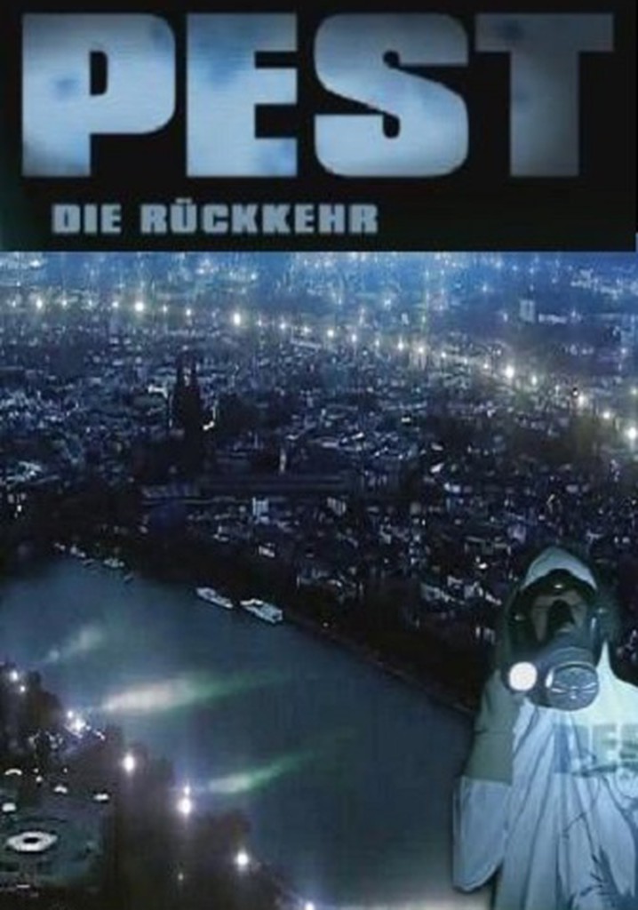 Pest - Die Rückkehr