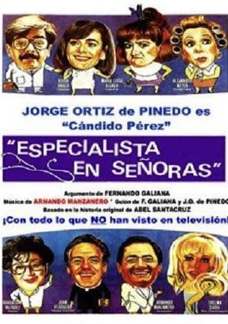 Cándido Pérez, especialista en señoras