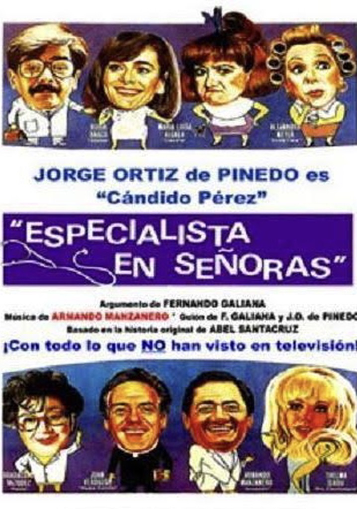 Cándido Pérez, especialista en señoras