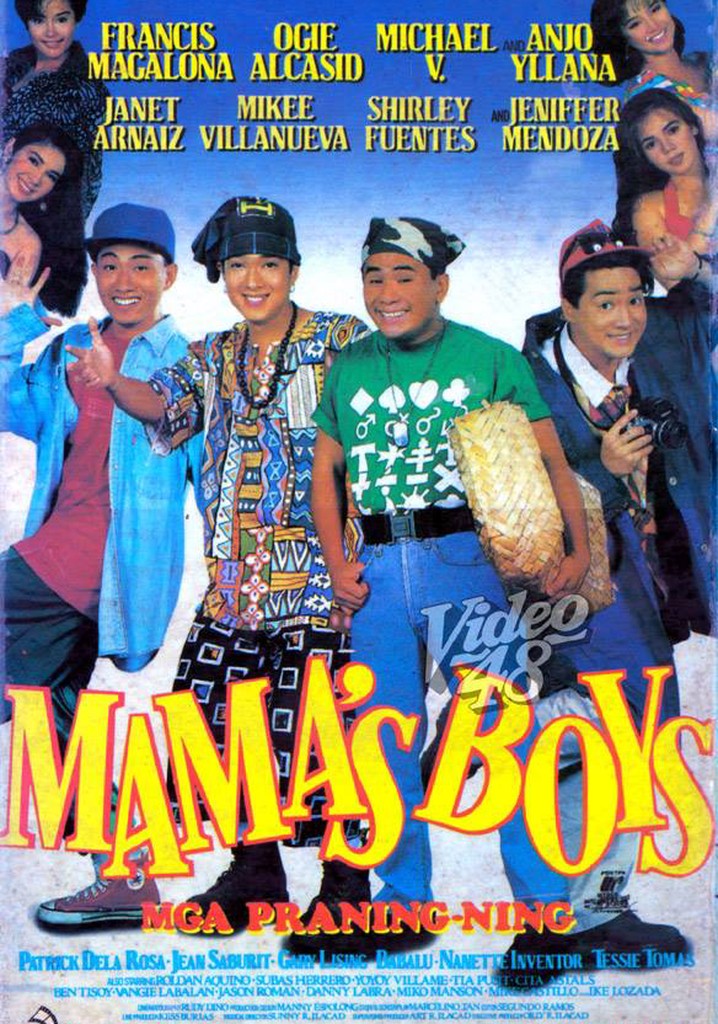 Mama's Boys (Mga Praning-ning)