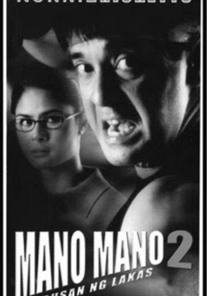 Mano Mano 2: Ubusan ng Lakas