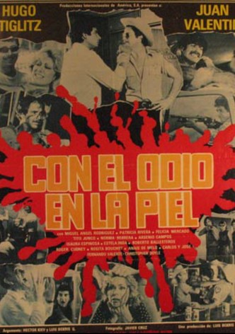 Con el odio en la piel