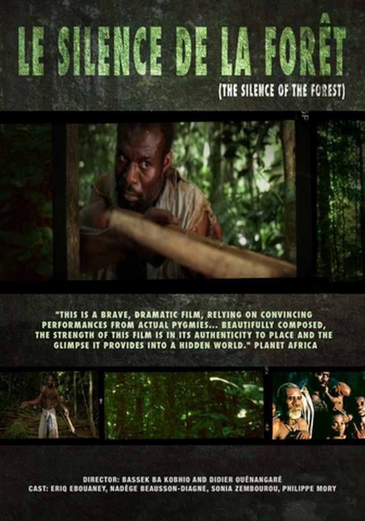 The Silence of the Forest