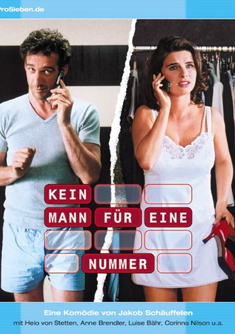 Kein Mann für eine Nummer