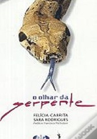 O Olhar da Serpente
