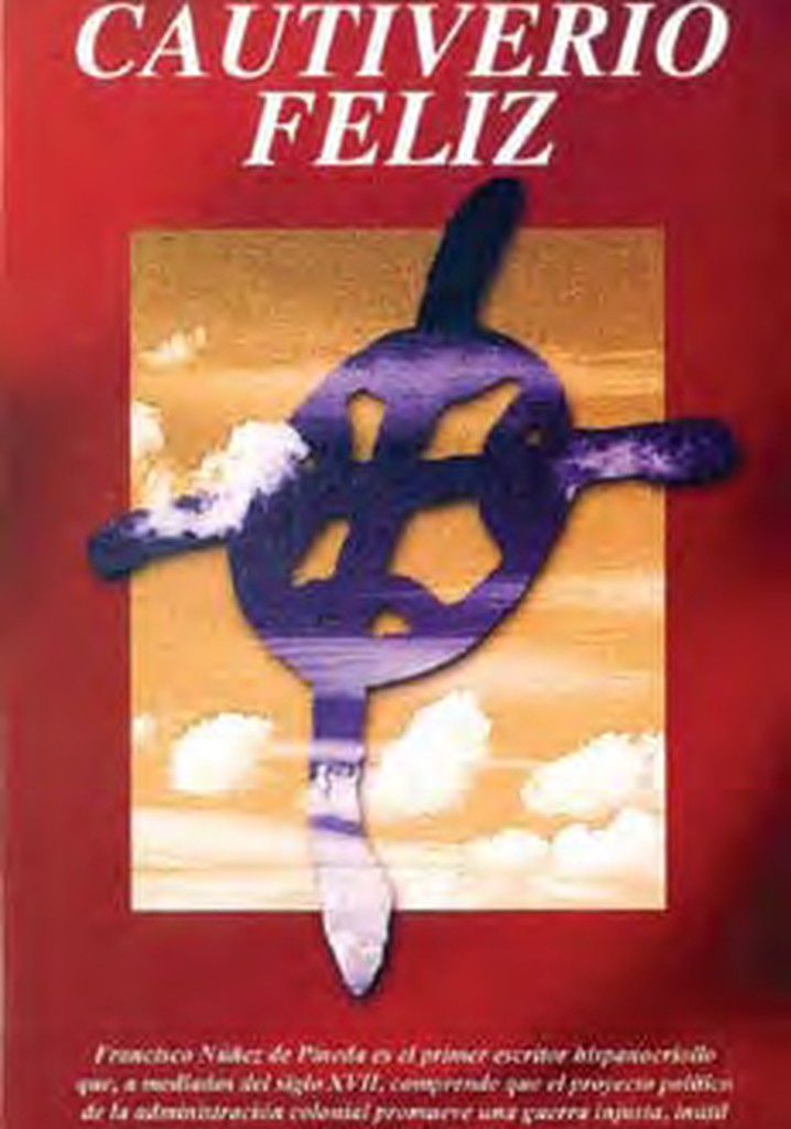 Cautiverio Feliz