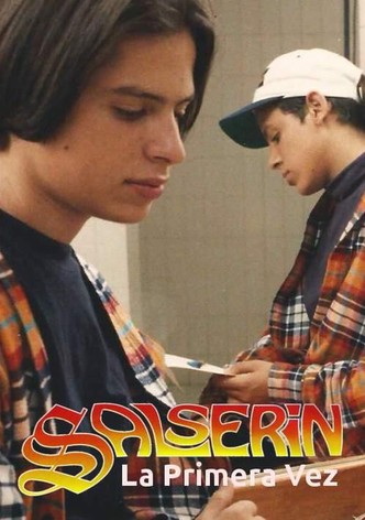 Salserin, the First Time