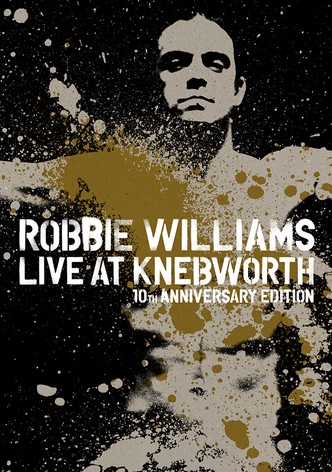 Robbie Williams Live at Knebworth