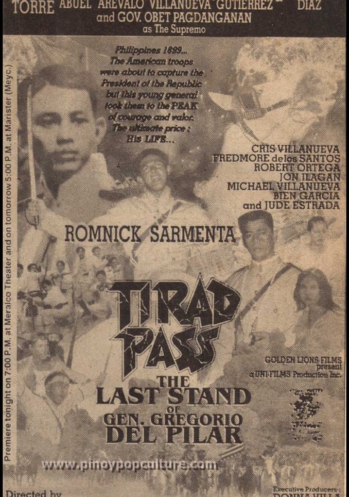 Tirad Pass: The Story of Gen. Gregorio del Pilar