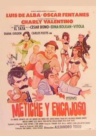 Metiche y encajoso