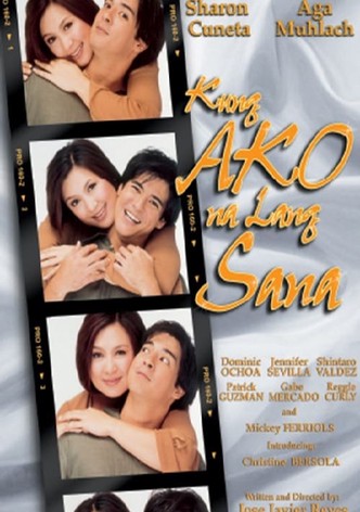 Kung ako na lang sana