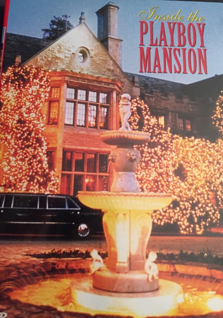 Playboy: Inside the Playboy Mansion
