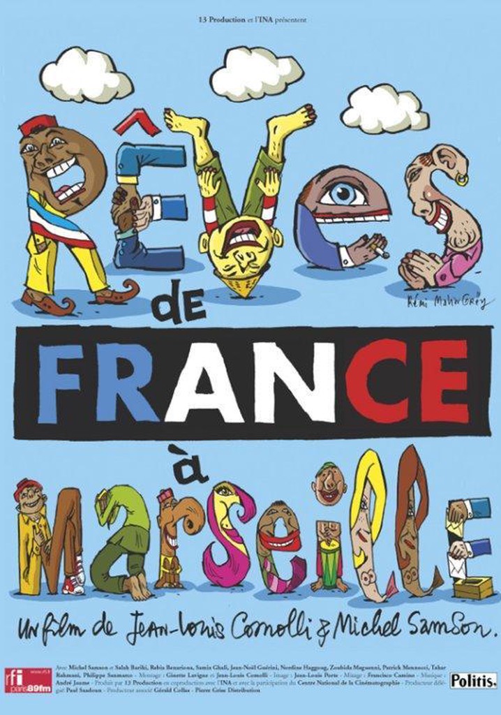 Rêves de France à Marseille