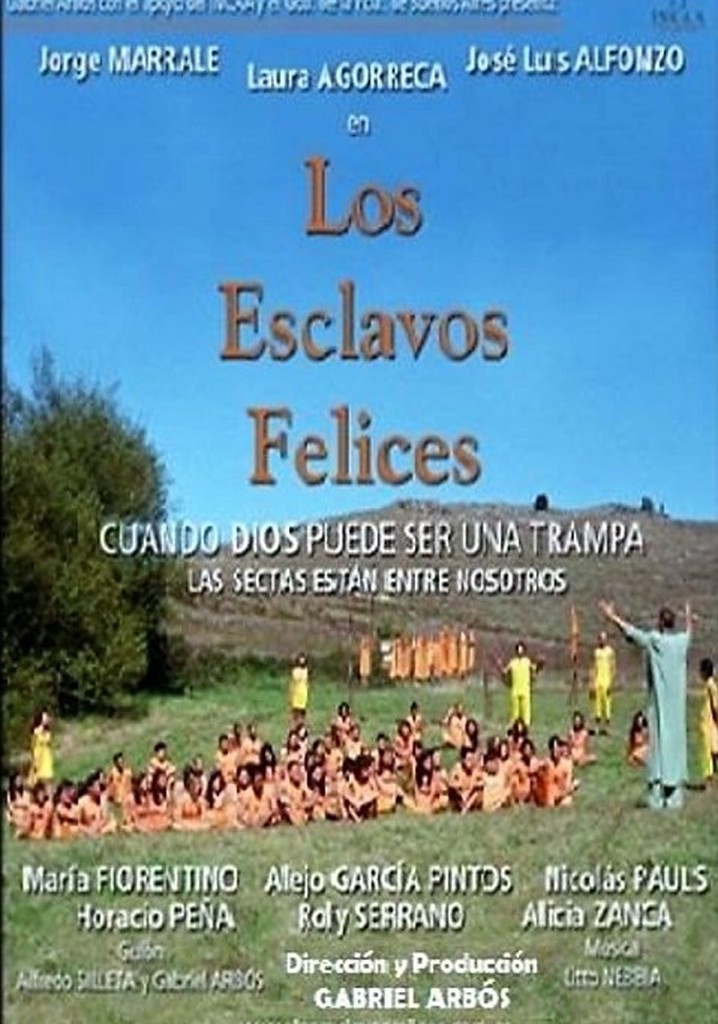 Los esclavos felices (la secta)