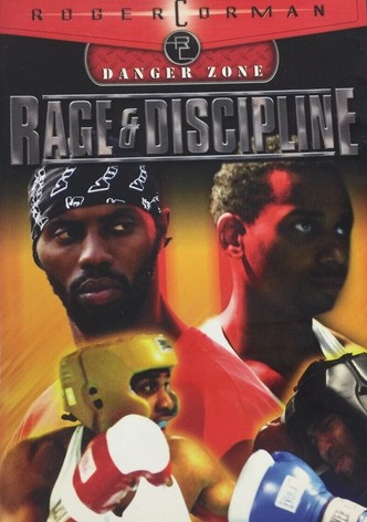 Rage and Discipline