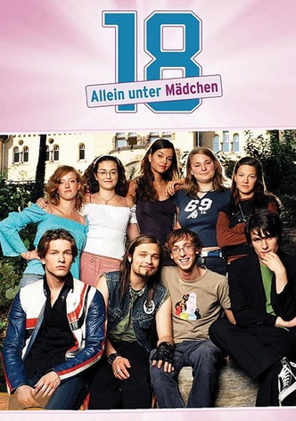 18 - Allein unter Mädchen