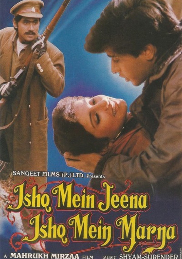 Ishq Mein Jeena Ishq Mein Marna