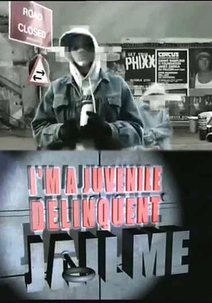 I'm a Juvenile Delinquent, Jail Me!